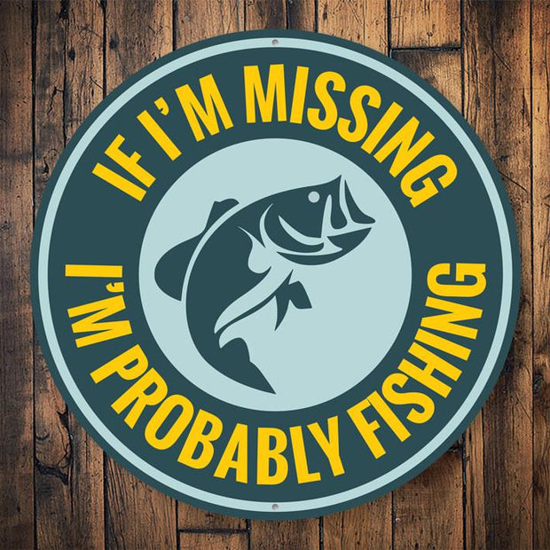 Probably Fishing Sign