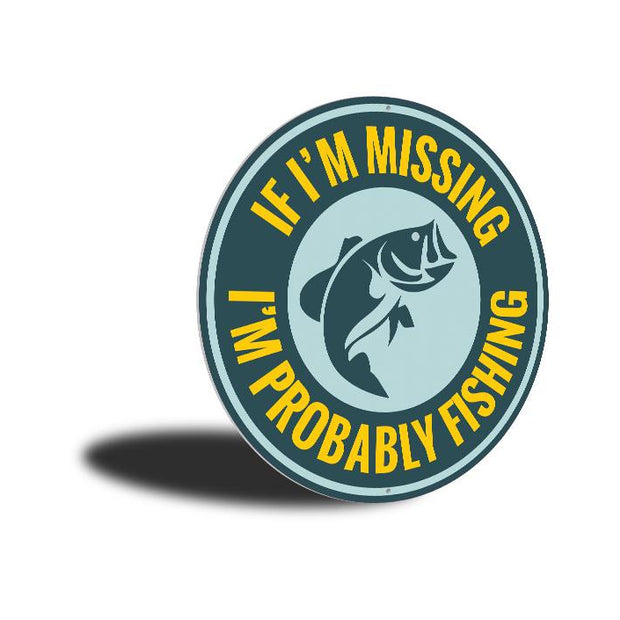 Probably Fishing Sign